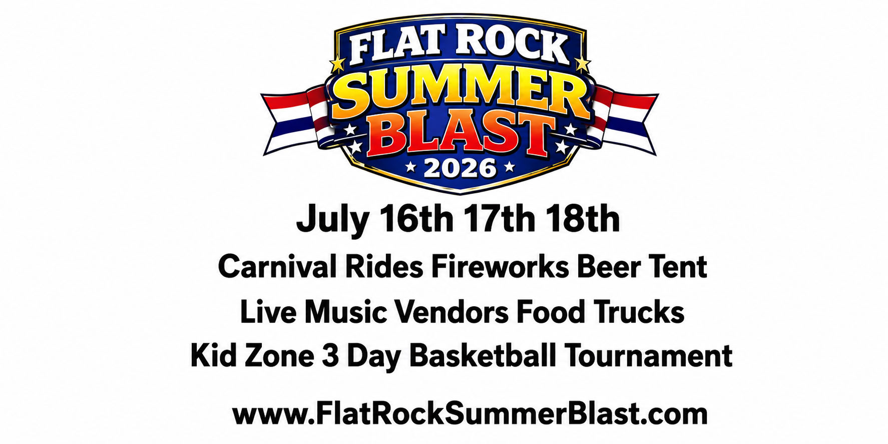 Flat Rock Summer Blast 2026 Returns July 16th-18th in Community Park